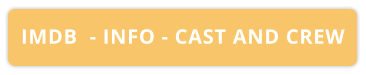 IMDB  - INFO - CAST AND CREW